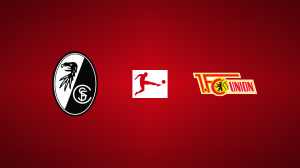 SC Freiburg vs. 1. FC Union Berlin