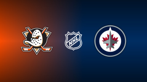 Anaheim Ducks vs. Winnipeg Jets